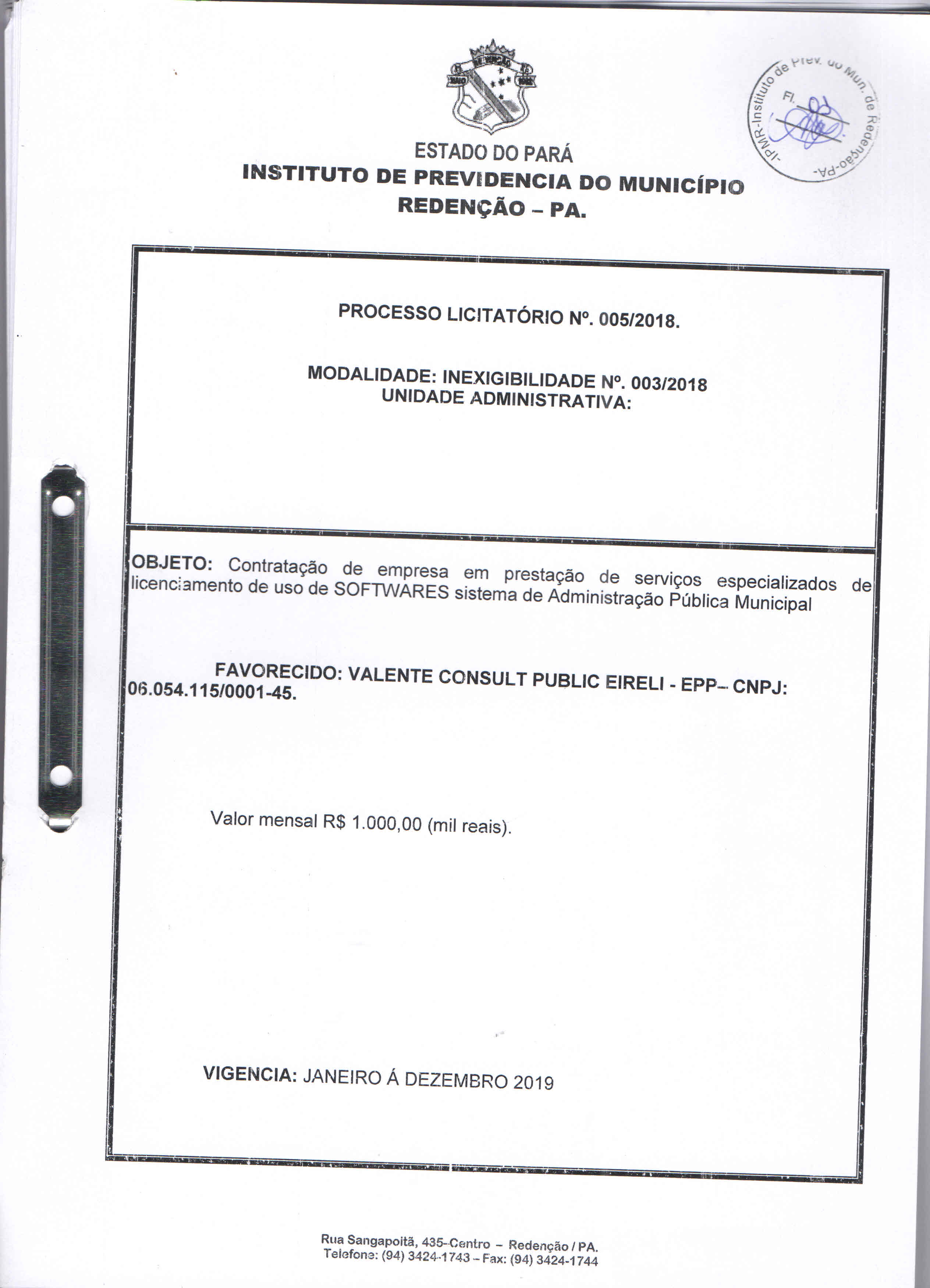 Você está visualizando atualmente Licitação 005/2018 – Contratação de empresa em prestação de serviços especializados de licenciamento de uso de SOFTWARES sistema de Administração Pública Municipal