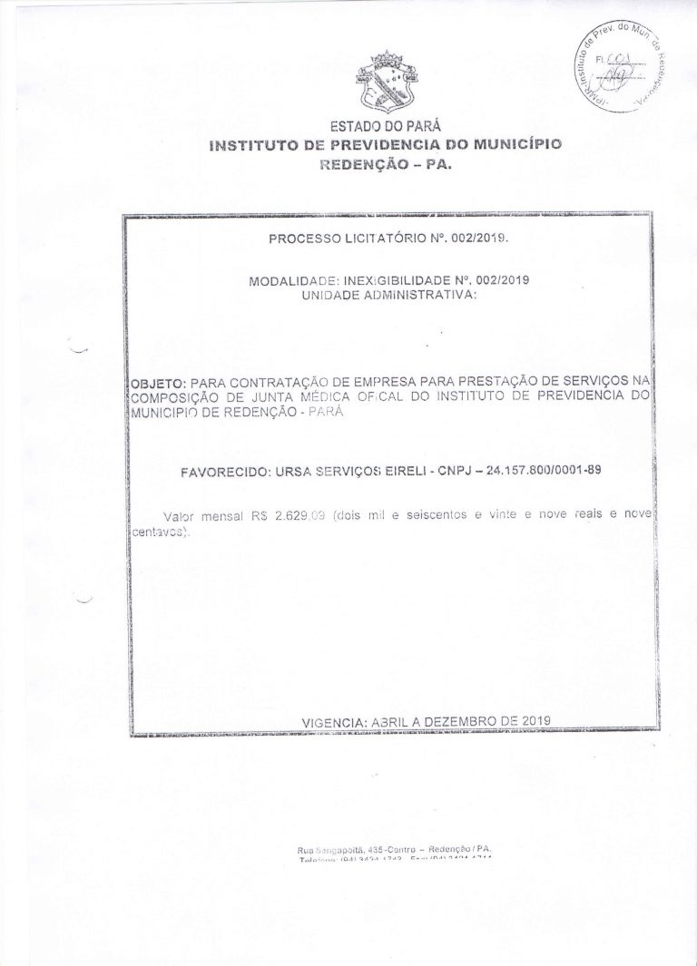 Leia mais sobre o artigo Licitação 002/2019 – PARA CONTRATAÇÃO DE EMPRESA PARA PRESTAÇÃO DE SERVIÇOS NA COMPOSIÇÃO DE JUNTA MÉDICA OFICIAL DO INSTITUTO DE PREVIDÊNCIA DO MUNICÍPIO DE REDENÇÃO – PARÁ